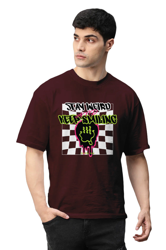 Stay Weird & Keep Smiling Oversized T-Shirt