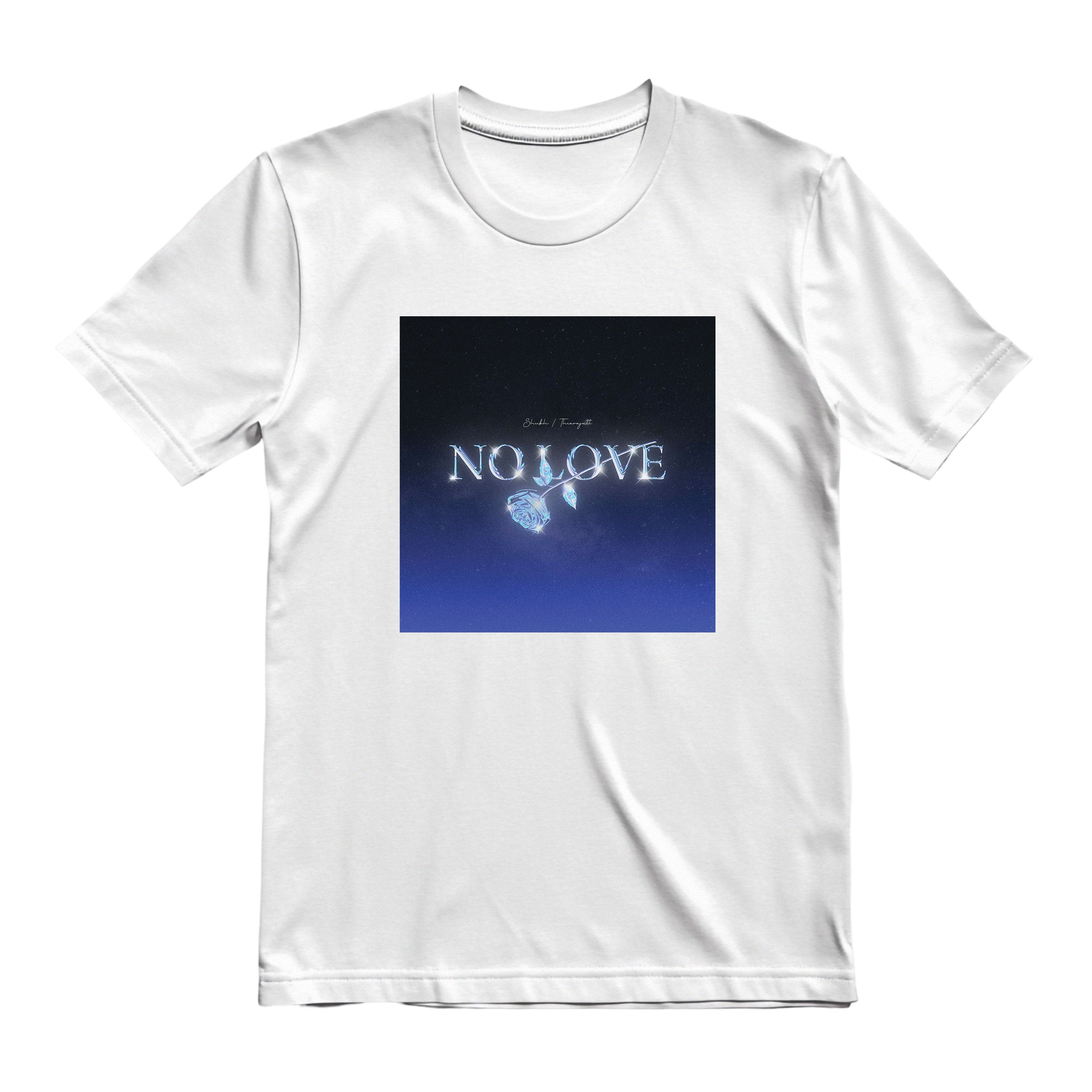 No Love T-Shirt