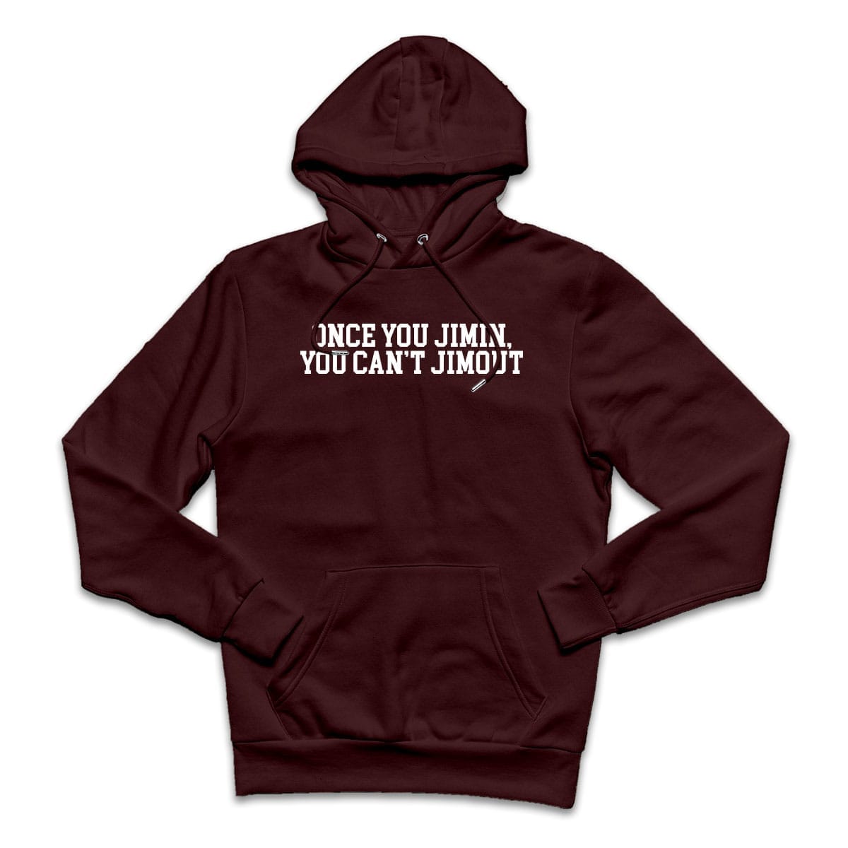 Once you Jimin You can't Jimout Hoodie