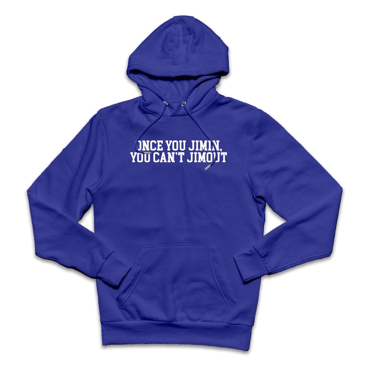 Once you Jimin You can't Jimout Hoodie