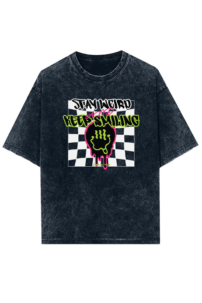 Stay Weird & Keep Smiling Acid Wash Oversized T-Shirt