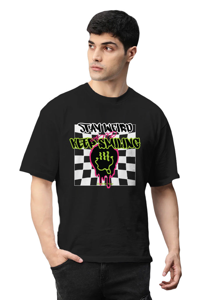 Stay Weird & Keep Smiling Oversized T-Shirt