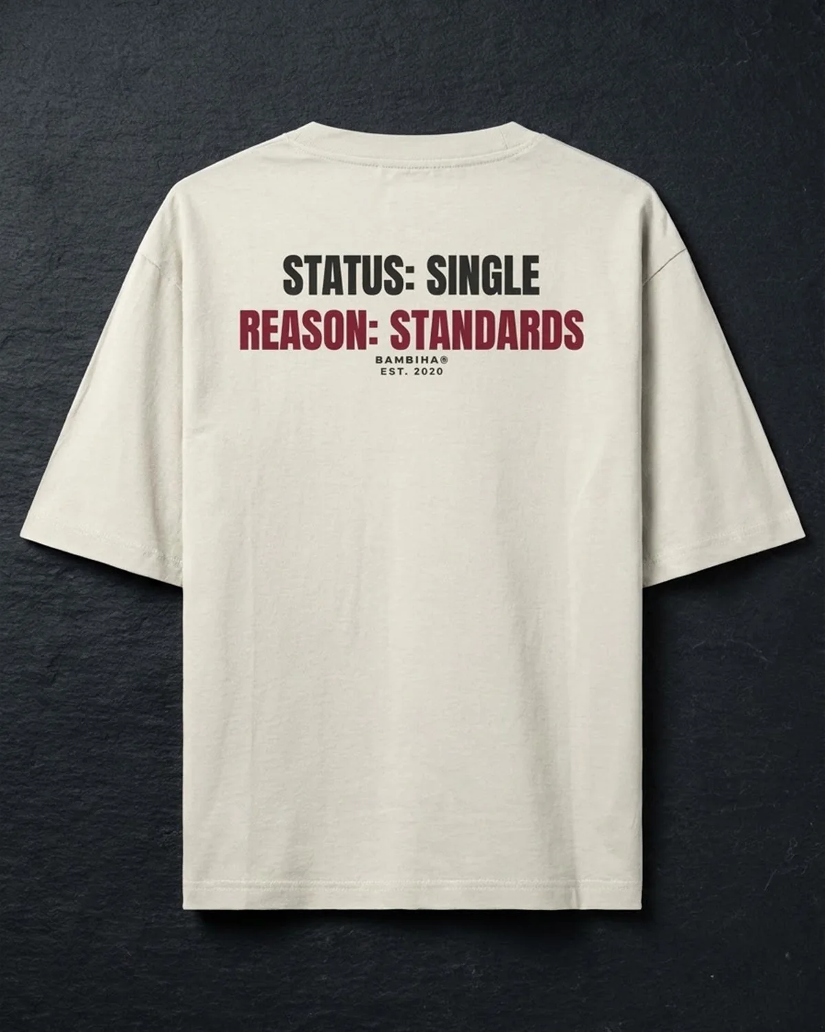 Status Single Reason Standards — Statement Tee - Image 5